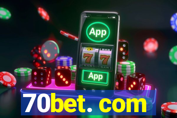 70bet. com